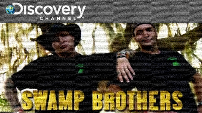Discovery Channel - Swamp Brothers